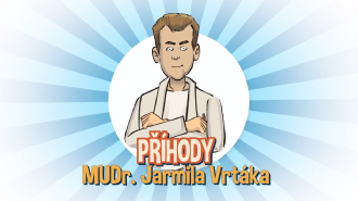 MUDr. Jarmil Vrták se vrací!