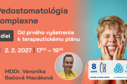 Pedostomatológia komplexne – 1. diel: Od prvého vyšetrenia k terapeutickému plánu