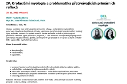 IV. Orofaciální myologie a problematika přetrvávajících primárních reflexů