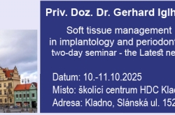 Management měkkých tkání v implantologii a parodontologii - 1. díl Management měkkých tkání v implantologii a parodontologii - 1. díl