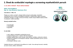I. Úvod do orofaciální myologie a screening myofunkčních poruch