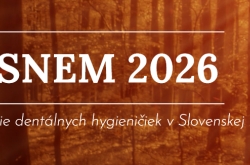 SNEM Asociácie dentálnych hygieničiek v Slovenskej republike 2026