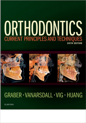 Orthodontics, současné principy a techniky, 6. vydání