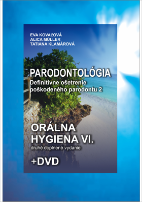 Orálna hygiena VI. – Druhé doplnené vydanie + DVD