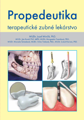Propedeutika – terapeutické zubné lekárstvo