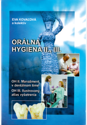 Orálna hygiena II. a III.